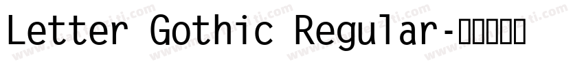 Letter Gothic Regular字体转换